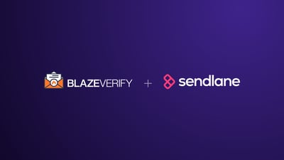 Blaze Verify Partners With Sendlane to Provide Email Verification Solutions and Protect Sender Reputation