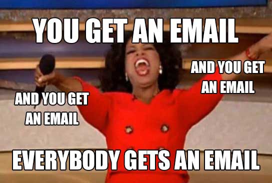 you_get_an_email_17b963851a.jpg